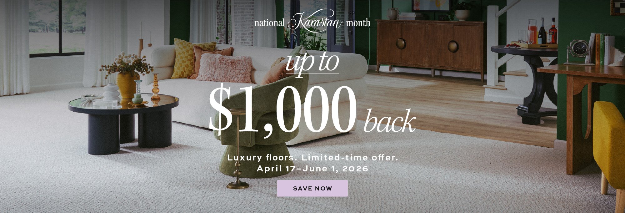 National Karastan Month runs from April 17th to June 1st, 2026.